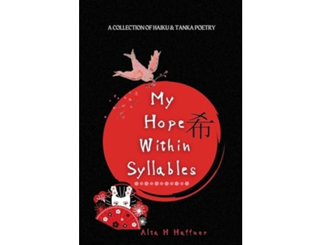 Livro My Hope within Syllables de Alta H Haffner (Inglês)