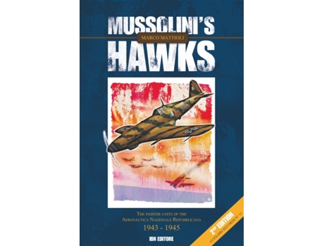 Livro mussolini's hawks de marco mattioli (italiano)