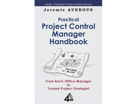 Livro Practical Project Control Manager Handbook De Jeremie Averous (inglês)