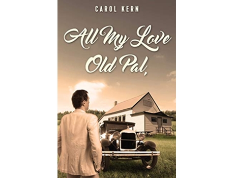 Livro All My Love Old Pal de Carol Kern (Inglês)