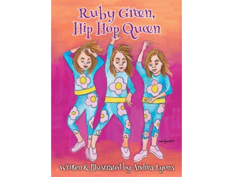 Livro Ruby Green, Hip Hop Queen Andrea Lyons (Inglês)
