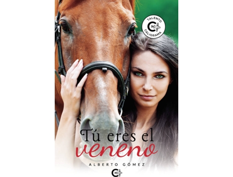 Livro Tú eres el veneno de Alberto Gómez  (Espanhol - 2020)