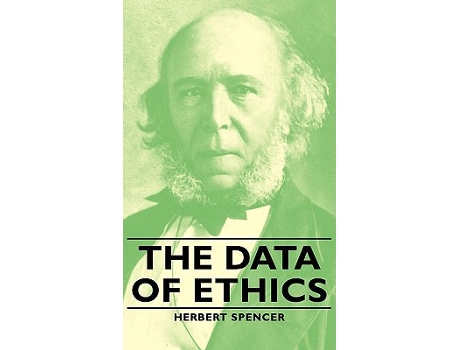 Livro The Data of Ethics de Herbert Spencer (Inglês)