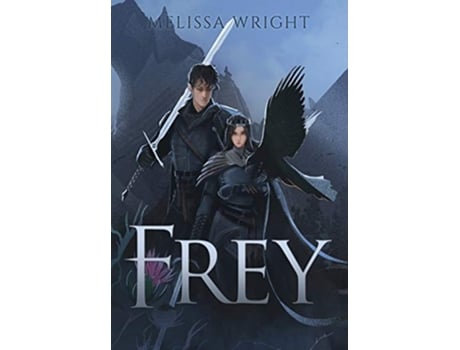 Livro Frey The Frey Saga de Melissa Wright (Inglês - Capa Dura)