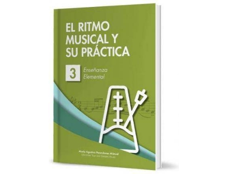Livro El Ritmo Musical Y Su Práctica 3 de Literary Editor María Agustina 'Perandones Mánuel (Espanhol)