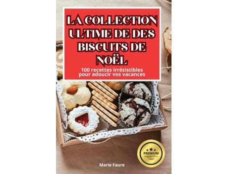 Livro LA COLLECTION ULTIME DE DES BISCUITS DE NOËL de Marie Faure (Inglês)