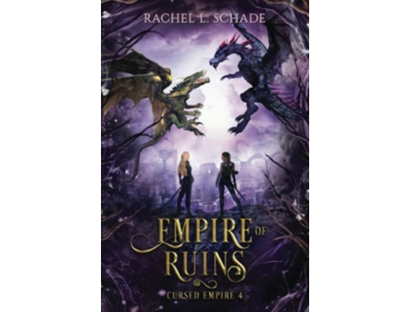 Livro Empire of Ruins Cursed Empire de Rachel L Schade (Inglês)