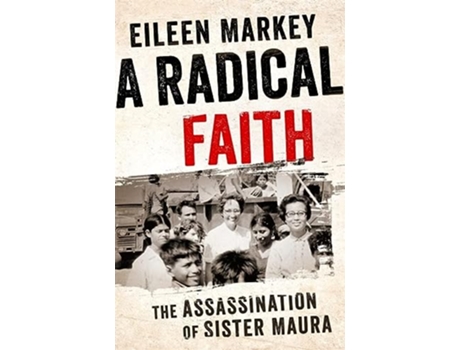 Livro Radical Faith de Eileen Markey (Inglês - Capa Dura)