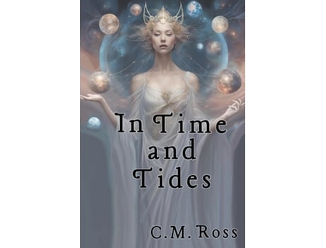 Livro In Time and Tides de C M Ross (Inglês)