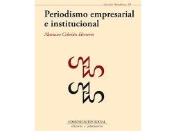 Livro Periodismo empresarial e institucional de Mariano Cebrian Herreros (Espanhol)