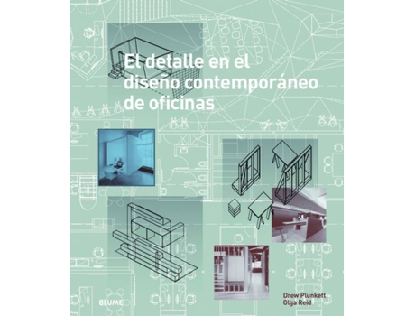 Livro El Detalle En Diseño Contemporáneo De Oficinas de Drew Plunkett (Espanhol)