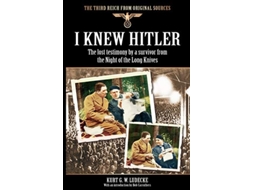 Livro I Knew Hitler Third Reich from Original Sources de Kurt G W Ludecke (Inglês)