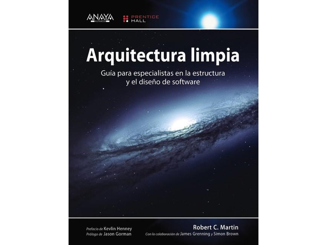 Livro Arquitectura limpia Guía para especialistas en la estructura y el diseño de software de Robert C Martin (Espanhol)