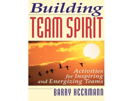 Livro Building Team Spirit De Barry Heermann (inglês)