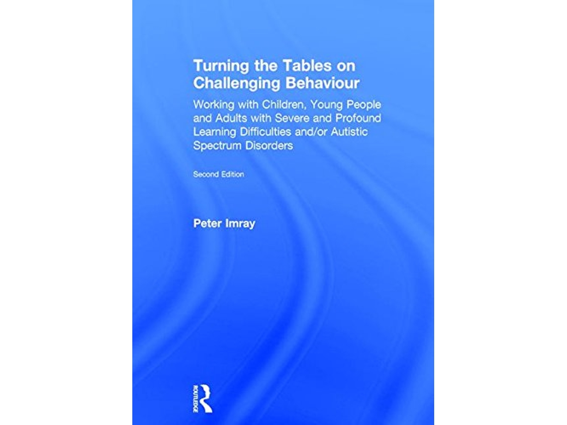 Livro Turning the Tables on Challenging Behaviour de Peter Imray (Inglês - Capa Dura)