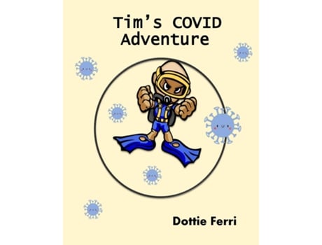 Livro Tims COVID Adventure de Ferri, Dottie et al. (Inglês)