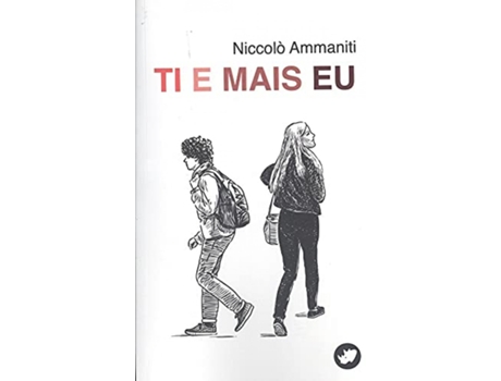 Livro Ti E Mais Eu de Niccolo Ammaniti (Galego)