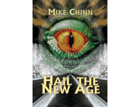 Livro Hail the New Age de Mike Chinn (Inglês)