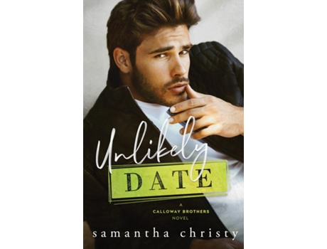 Livro Unlikely Date de Samantha Christy (Inglês)