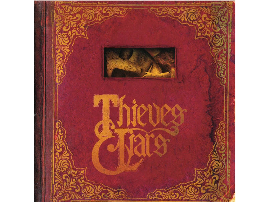CD Thieves & Liars - When Dreams Become Reality