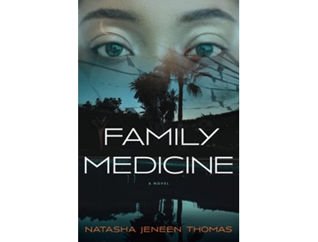 Livro Family Medicine A Psychological Suspense Thriller de Natasha Jeneen Thomas (Inglês)