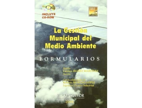 Livro La gestión municipal del medio ambiente : formularios de Carmen IbáÃ±Ez MartíNez (Espanhol)
