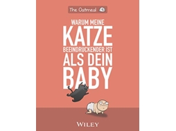 Livro Warum meine Katze beeindruckender ist als dein Baby de The Oatmeal (Alemão)