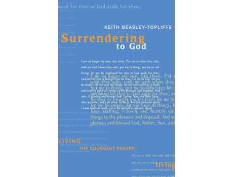 Livro Surrendering To God De Keith Beasley Topliffe (inglês)