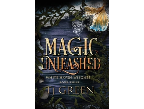 Livro Magic Unleashed Paranormal Witch Mystery de TJ Green (Inglês - Capa Dura)