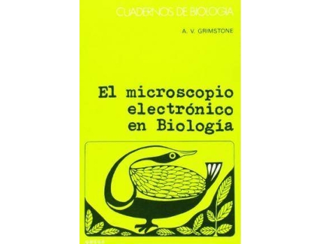 Livro El microscopio electrónico en biología de A. V. Grimstone (Espanhol)