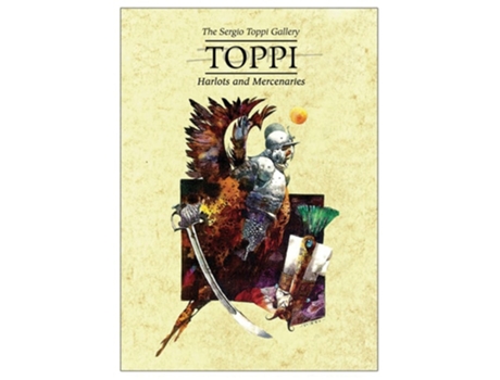 Livro The Toppi Gallery Harlots and Mercenaries de Sergio Toppi (Inglês - Capa Dura)