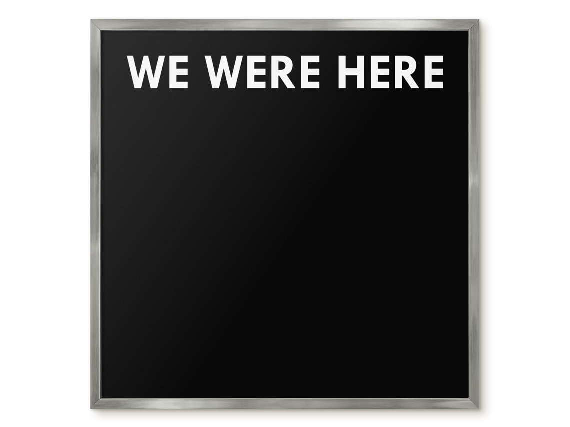 Magnetic Glass Board We Were Here For The Hall Espelharte (50x50 Cm)