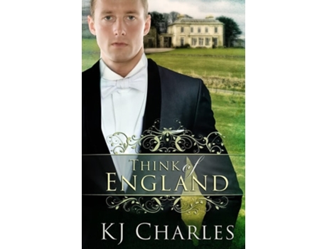 Livro Think of England de KJ Charles (Inglês)