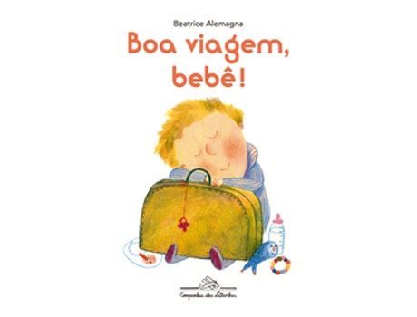 Livro Boa Viagem, Bebê! De Beatrice Alemagna (português Do Brasil)