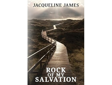 Livro Rock of My Salvation de Jacqueline James (Inglês)