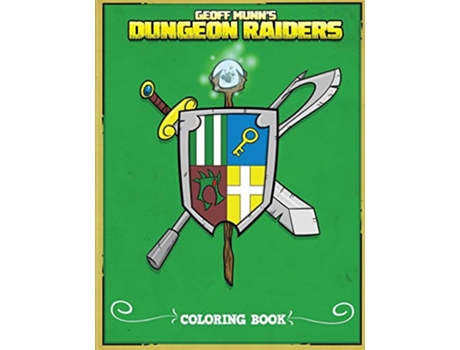 Livro Dungeon Raiders de Geoff Munn (Inglês)