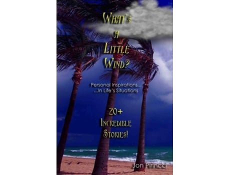 Livro Whats A Little Wind? De Jon Pirincci (inglês)