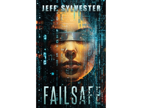 Livro Failsafe de Jeff Sylvester (Inglês)
