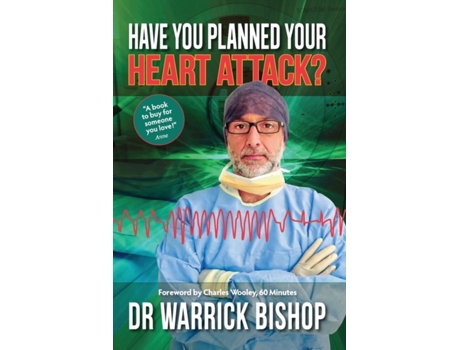 Livro Have You Planned Your Heart Attack: This book may save your life Warrick Bishop (Inglês)