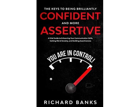 Livro The Keys to being Brilliantly Confident and More Assertive de Richard Banks (Inglês)