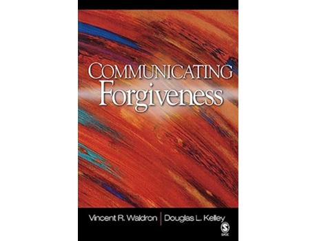 Livro Communicating Forgiveness de Vincent R Waldron e Douglas L Kelley (Inglês)