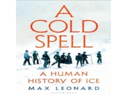 Livro Cold Spell de Max Leonard (Inglês)