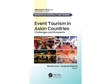 Livro Event Tourism In Asian Countries De Shruti Arora E Anukrati Sharma (inglês - Capa Dura)