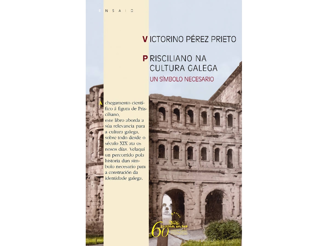 Livro Prisciliano Na Cultura Galega de Victorino Pérez Prieto