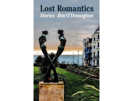 Livro Lost Romantics De Jim O'donoghue (inglês)