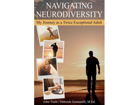 Livro Navigating Neurodiversity de John Truitt Truitt e Deborah Gennarelli Med (Inglês)