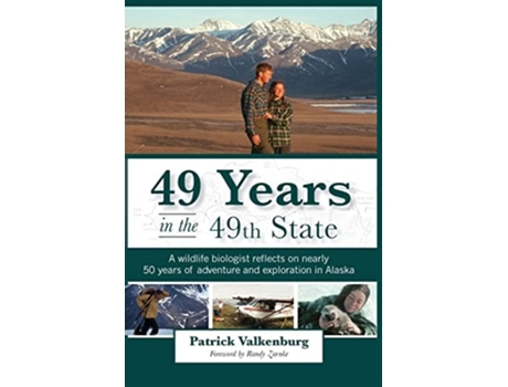 Livro 49 Years in the 49th State de Patrick Valkenburg (Inglês)