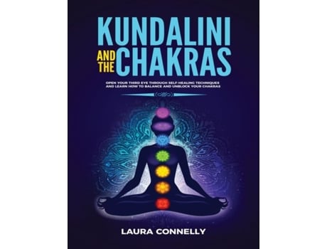 Livro Kundalini And The Chakras De Laura Connelly (inglês)