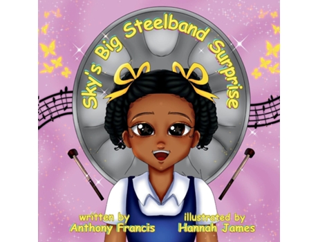 Livro Skys Big Steelband Surprise A Heartwarming Story of Music, Culture, and Family de Anthony Francis (Inglês)