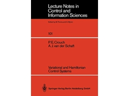 Livro Variational and Hamiltonian Control Systems Lecture Notes in Control and Information Sciences 101 de Pe Crouch e Aj Van Der Schaft (Inglês)